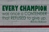 Sports Quotes Wall Decals - Rocky Balboa Quotation - Every CHAMPION was once a CONTENDER - Vinyl Decor for Locker Rooms, Athlete Kids Bedroom
