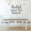Thankful and Blessed Vinyl Wall Decal - Country Farmhouse Themed Home Decor for Living Room, Bedroom, Kitchen, Dining Room, or Office