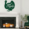 Thanksgiving Wall Decor - Give Thanks With Turkey Design - Vinyl Decoration For Home, Living Room or Fireplace