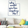 Utah Wall Decal - Why Would You Live Anywhere Else - State Vinyl Art Silhouette for Home Decor, Living Room or Family Room Decoration