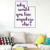 Utah Wall Decal - Why Would You Live Anywhere Else - State Vinyl Art Silhouette for Home Decor, Living Room or Family Room Decoration