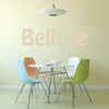 Wall Decals Believe Quote Vinyl Motivational Sticker - Inspirational Quote Wall Art