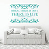 Where There Is Love There Is Life - Inspirational Wall Decals - Mahatma Gandhi Quotes for the Home or Bedroom Decor