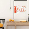 'Hello Fall' - Autumn Wall Decal - Vinyl Decor for Living Room, Family Room or Home Decoration