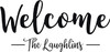 Welcome decal with personalized family name for front door or entryway