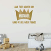 King of The Wild Things Personalized Name - Gold