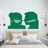 Funny Princess Leia and Han Solo Inspired "I Love You"/"I Know" Vinyl - Green