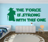 Yoda Quote 'The Force Is Strong With This One' Wall Decal - Green
