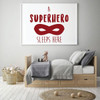 'A Superhero Sleeps Here' Wall Decoration - Red