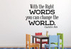 Quote from Charlotte's Web 'With the Right Words...' Wall Decal - Black