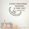 Cheshire Cat Smile Wall Decal 'Every Adventure Requires A First Step' - Brown