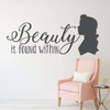 Beauty and the Beast 'Beauty is Found Within' Quote Wall Decal - Dark Gray