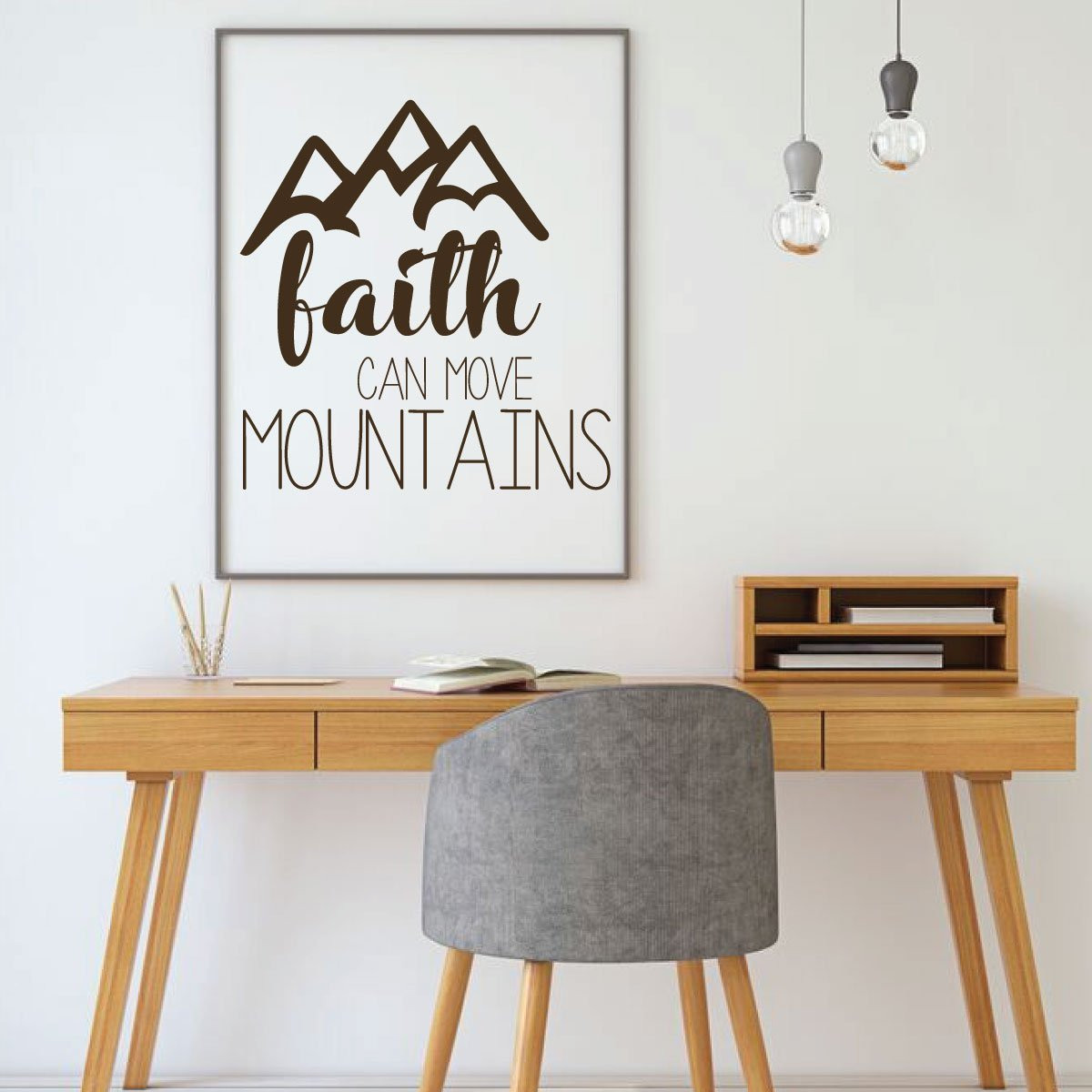 Faith Can Move Mountains quote vinyl wall decal