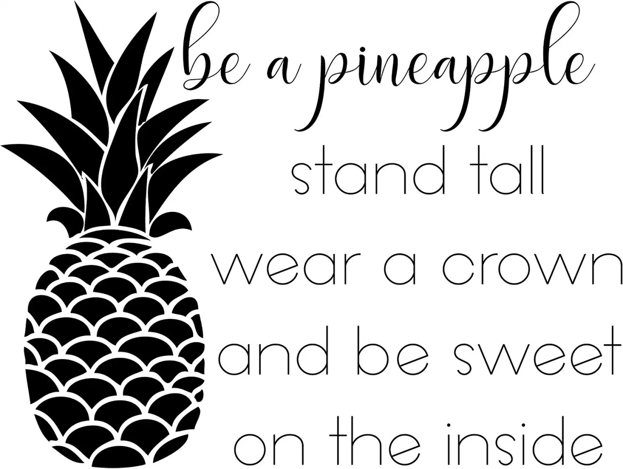 cute pineapple sayings