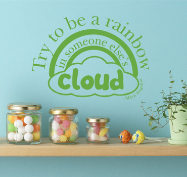 'Try To Be a Rainbow in Someone Else's Cloud' Maya Angelou Wall Decal - Lime Green