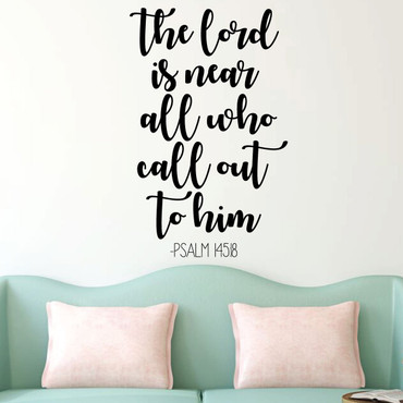 Christian Wall Decal - The Lord Is Near - Psalm Vinyl Scripture And Religious Home Bathroom Decor - Church Decoration