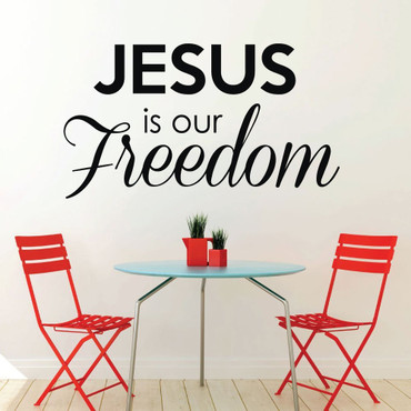 Christian Wall Decals "Jesus Is Our Freedom" Vinyl Home Decor for Church, Home, Private School, Religious Gift