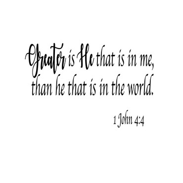 Custom Order - Greater is He - 1John 4:4 Size 34"x 28"