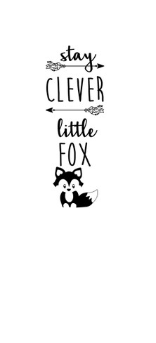 Stay Clever Little Fox Vinyl Home Decor Sticker for Boys and Girl's Bedroom or Playroom