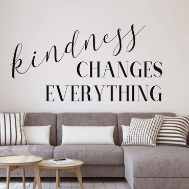 Kindness Changes Everything Wall Sticker