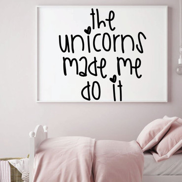 Unicorn Wall Decal | Unicorn Quote The Unicorns Made Me Do It Vinyl Home Decor Sticker for Girl's Bedroom or Playroom | Small, Large Sizes | Black, Pink, Purple