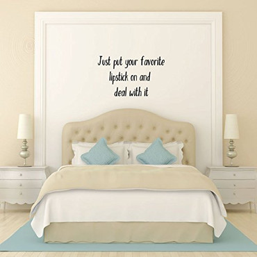 Girls Lipstick Vinyl Wall Decor "Just Put Your Favorite Lipstick On And Deal With It" Decorate Your Home