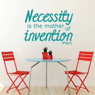 Inspirational Quote Wall Decals - Necessity Is the Mother Of Invention - Vinyl Decoration for the Home Decor, Office, or Classroom