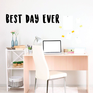Inspirational Vinyl Quotes - Best Day Ever -Motivational Wall Decor for Bedroom, Living Room, Dorm or Home Decoration