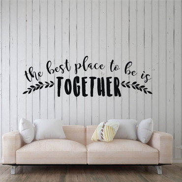 Inspirational Wall Decal - Living Room Wall Decor -"The Best Place To Be Is TOGETHER" Family Quote - Vinyl Art Decoration for Family Room, Bedroom, Vacation Home - Removable Sticker - Custom Sizes and Colors Fit Any Themed Living Space