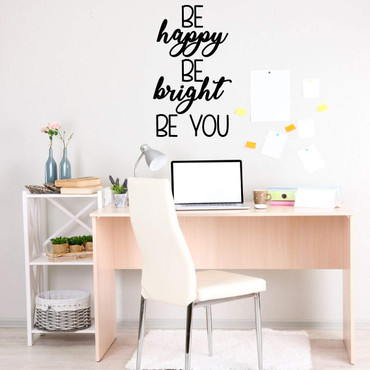 Inspirational Wall Decals - Be Happy Be Bright Be You - Vinyl Sticker Decoration for Home Decor, Bedroom, Dorm or Homeschool Room