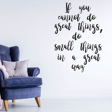 Motivational Wall Decal - If You Cannot Do Great Things - Inspirational Vinyl Decorations for Home, Bedroom or Living Room Decor