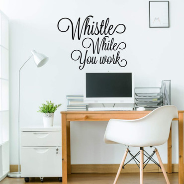 Motivational Wall Decal ' Whistle While You Work - Vinyl Decor Lettering for Work Office, School Classroom, Living Room, Bedroom, Playroom at Home