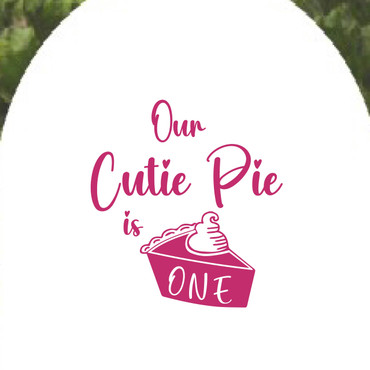 Our Cutie Pie is One Vinyl Wall Sticker