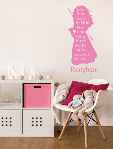 Room Wall Decor - Princess Merida Quote with Personalized Name Vinyl Decal Stickers for Girls Bedroom, Playroom, Nursery or Dorm - Custom Sizes and Colors Match The Theme of Any Living Space