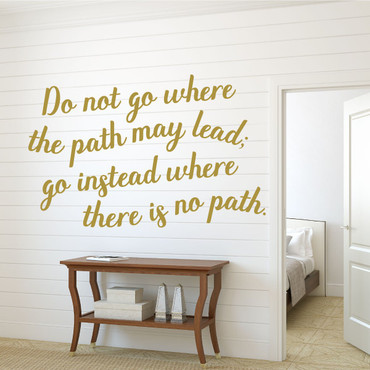Adventure Wall Decal -Do Not Go Where the Path May Lead You Instead Where There Is No Path - Vinyl Wall Decoration For the Home, Office, or Classroom