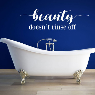 Bathroom Wall Decor - Bath Decal Art - Beauty Doesn't Rinse Off - Farmhouse Vinyl Sticker Decoration for Home, Living Room or Bedroom