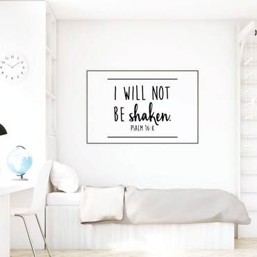 Christian Wall Decal Psalms - I Will Not Be Shaken - Vinyl Scripture And Religious Home Decor Or Church Decoration - Decal Only - Frame not included