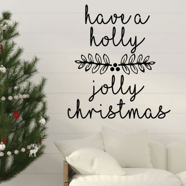 Christmas Wall Decal - Have A Holly Jolly - Holiday Vinyl Decor for Living Room or Home Decoration