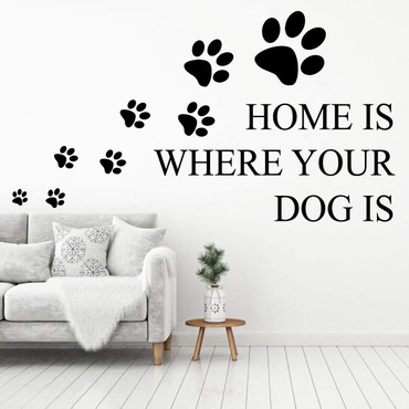 Dog Lovers Wall Decal ' Home Is Where Your Dog Is ' Dog Footprint Silhouette Vinyl Sticker for Kid's Bedroom, Playroom, Bedroom or Living Room