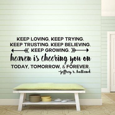 Jeffrey R. Holland Vinyl Wall Decal "Heaven Is Cheering You On" For Home Decor