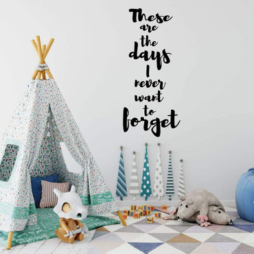 Making Memories Wall Decal for the Whole Family ' 'These Are The Days'- Available in Small and Large Sizes and 25 Different Bright Colors