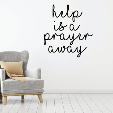 Prayer Wall Decal - Help Is A Prayer Away - Vinyl Art Decoration for Bedroom, Living Room, Family Room or Hallway Decor