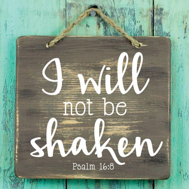 Psalms Wall Decal - I Will Not Be Shaken - Christian Vinyl Art For Home Decor Or Church Decoration
