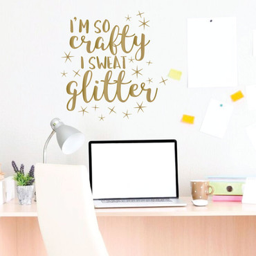 Cute Wall Decal - So Crafty I Sweat Glitter - Crafter Gift - Wall Decals for Home Decor, Bedroom, Playroom, Study Area Or Craftroom