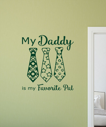 Fathers Day - My Daddy is My Favorite Pal - Gifts to Dad From Daughter or Son, Dad Gifts, Fathers Day Gifts