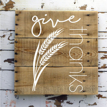 Give Thanks w/Wheat Stalk - Vinyl Wall Decal, Autumn Art, Fall Home Decor, Thanksgiving Decorations