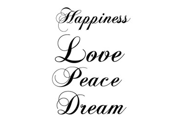 Happiness Love Peace Dream Quote Vinyl Wall Decal 17in x 23in