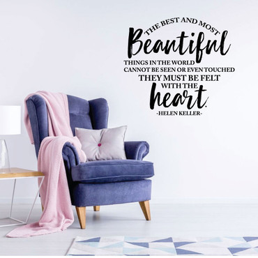 Hellen Keller Wall Decal - The Best And Most Beautiful - Inspirational Vinyl Decorations for Home, Bedroom or Living Room Decor