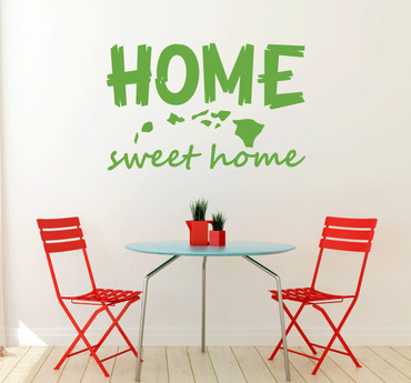 Home Sweet Home State of Hawaii Silhouette Vinyl Wall Art Decal For Living Dining, Family Room, or Entryway Decor