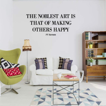 Inspirational Wall Decal - PT Barnum Quote 'Making Others Happy' - Vinyl Sticker Art Decoration for Home, Bedroom or Living Room Decor